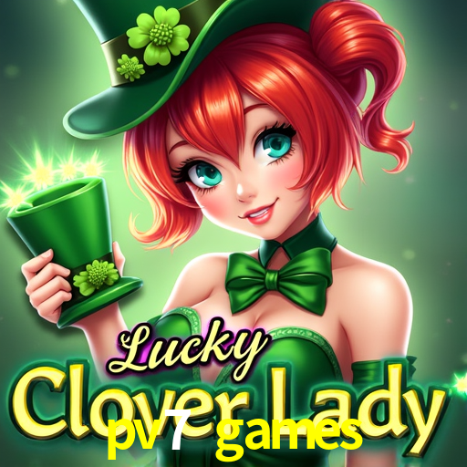 Jogos de Slot pv7 games